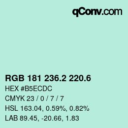 カラーコード: RGB 181 236.2 220.6 | qconv.com