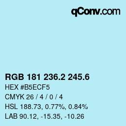 カラーコード: RGB 181 236.2 245.6 | qconv.com