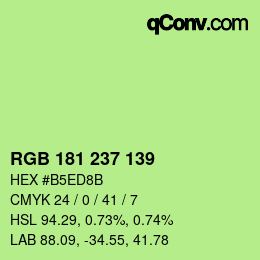 Color code: RGB 181 237 139 | qconv.com
