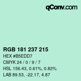 カラーコード: RGB 181 237 215 | qconv.com