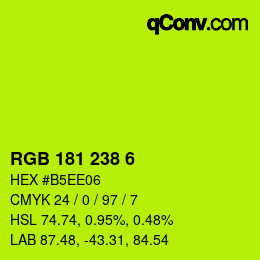 Color code: RGB 181 238 6 | qconv.com