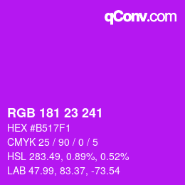 Color code: RGB 181 23 241 | qconv.com