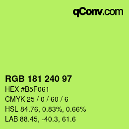 Color code: RGB 181 240 97 | qconv.com