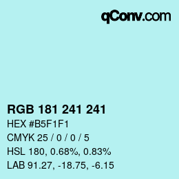 Color code: RGB 181 241 241 | qconv.com