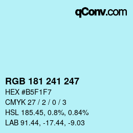 Color code: RGB 181 241 247 | qconv.com