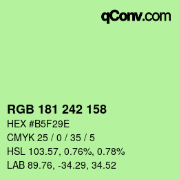 Color code: RGB 181 242 158 | qconv.com