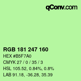 Color code: RGB 181 247 160 | qconv.com