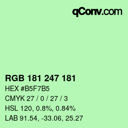 Color code: RGB 181 247 181 | qconv.com