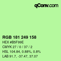 カラーコード: RGB 181 249 158 | qconv.com