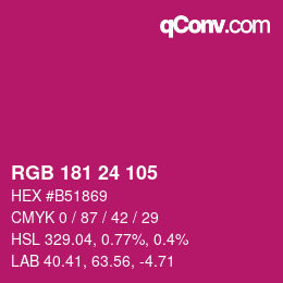 カラーコード: RGB 181 24 105 | qconv.com