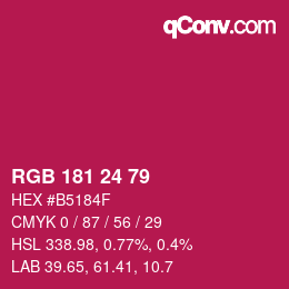 カラーコード: RGB 181 24 79 | qconv.com