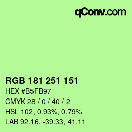 Color code: RGB 181 251 151 | qconv.com