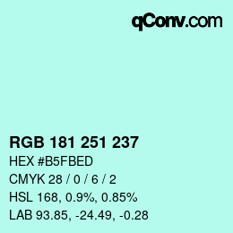 Color code: RGB 181 251 237 | qconv.com