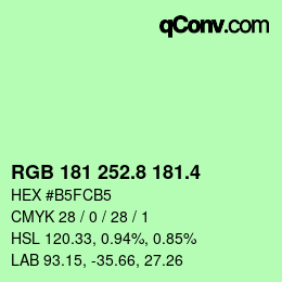 カラーコード: RGB 181 252.8 181.4 | qconv.com