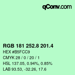 カラーコード: RGB 181 252.8 201.4 | qconv.com