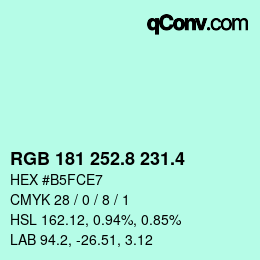 カラーコード: RGB 181 252.8 231.4 | qconv.com