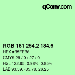 カラーコード: RGB 181 254.2 184.6 | qconv.com