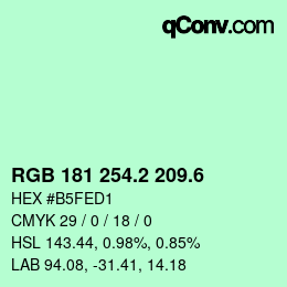 カラーコード: RGB 181 254.2 209.6 | qconv.com