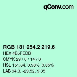 カラーコード: RGB 181 254.2 219.6 | qconv.com
