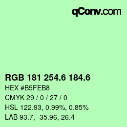 カラーコード: RGB 181 254.6 184.6 | qconv.com
