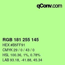 Color code: RGB 181 255 145 | qconv.com