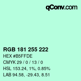 Color code: RGB 181 255 222 | qconv.com