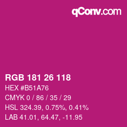 カラーコード: RGB 181 26 118 | qconv.com
