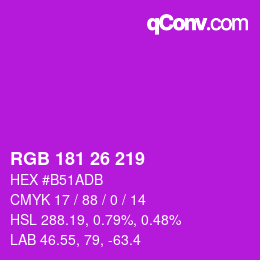 Color code: RGB 181 26 219 | qconv.com