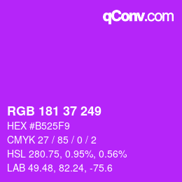 Color code: RGB 181 37 249 | qconv.com