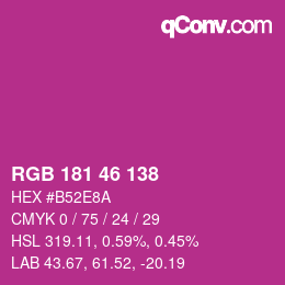 Color code: RGB 181 46 138 | qconv.com