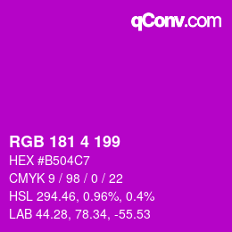 Color code: RGB 181 4 199 | qconv.com