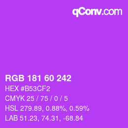 カラーコード: RGB 181 60 242 | qconv.com
