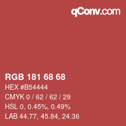 Color code: RGB 181 68 68 | qconv.com