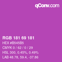 カラーコード: RGB 181 69 181 | qconv.com