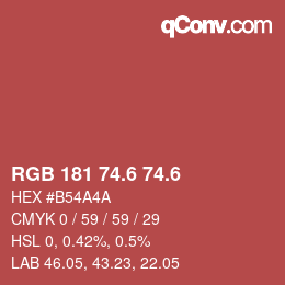 カラーコード: RGB 181 74.6 74.6 | qconv.com