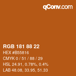 Color code: RGB 181 88 22 | qconv.com