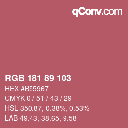 カラーコード: RGB 181 89 103 | qconv.com