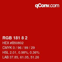 カラーコード: RGB 181 8 2 | qconv.com