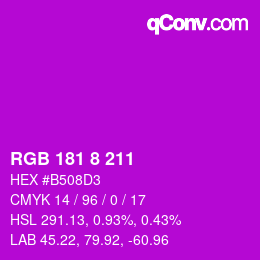 颜色代码: RGB 181 8 211 | qconv.com