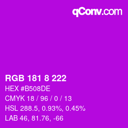 Color code: RGB 181 8 222 | qconv.com