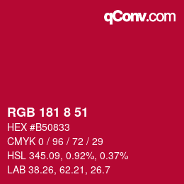 カラーコード: RGB 181 8 51 | qconv.com