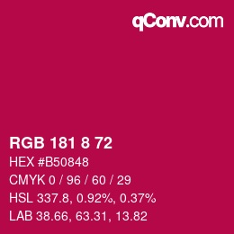 カラーコード: RGB 181 8 72 | qconv.com