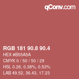 カラーコード: RGB 181 90.8 90.4 | qconv.com