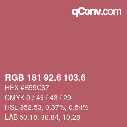カラーコード: RGB 181 92.6 103.6 | qconv.com