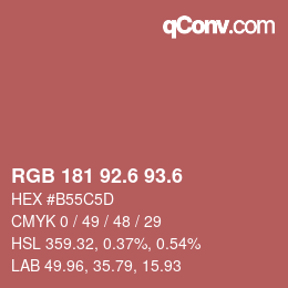 カラーコード: RGB 181 92.6 93.6 | qconv.com