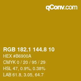 カラーコード: RGB 182.1 144.8 10 | qconv.com