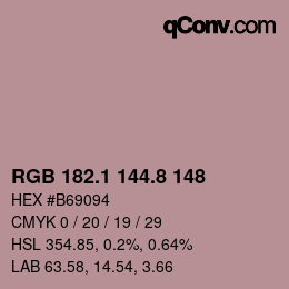 カラーコード: RGB 182.1 144.8 148 | qconv.com
