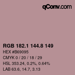 カラーコード: RGB 182.1 144.8 149 | qconv.com
