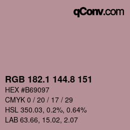 カラーコード: RGB 182.1 144.8 151 | qconv.com