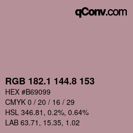 カラーコード: RGB 182.1 144.8 153 | qconv.com